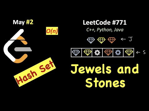 Jewels and Stones | LeetCode 771 C Java Python | May LeetCoding Day 2