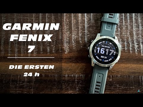 Garmin Fenix 7 - Die ersten 24 h