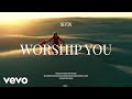 I Am Neyon - Worship You
