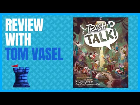Trash Talk Review with Tom Vasel