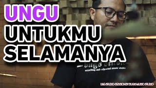 Download lagu UNGU - UNTUKMU SELAMANYA | LIVE STUDIO SESSION COVER BY BUGS MUSIC STUDIO mp3