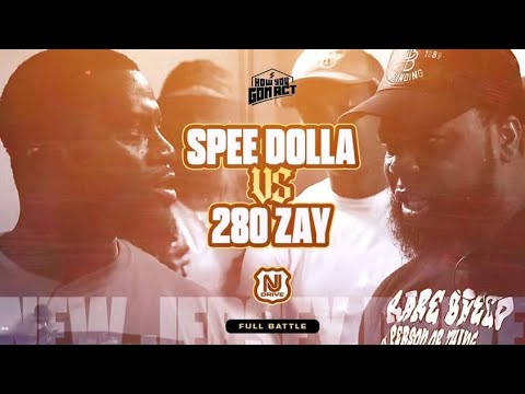SPEE DOLLA VS 280 ZAY | FULL BATTLE