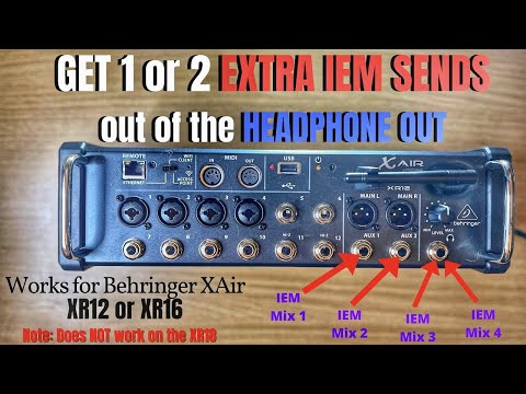 Change the HEADPHONE OUT to an IEM MONITOR SEND/BUS on the BEHRINGER XR12 or XR16