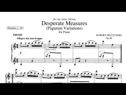 Robert Muczynski - Desperate Measures (Paganini Variations), Op. 48