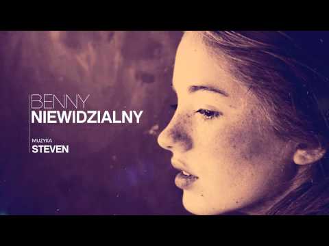 Benny - Niewidzialny (prod. Steven)