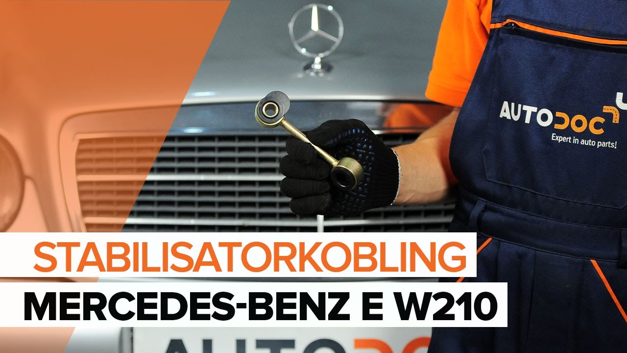 Slik bytter du stabilisatorstag fremme på en Mercedes W210 – veiledning