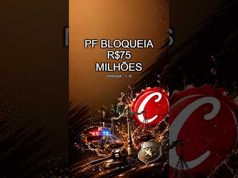 Grupo é alvo da PF por movimentar R$ 75 milhões com crimes na fronteira