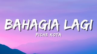 Download lagu Piche Kota, Pamungkas, Raim Laode - Bahagia Lagi, Risalah Hati, Lesung Pipi (Mix Lyric) mp3