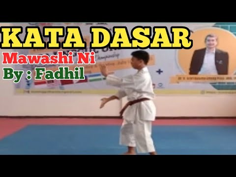 KARATE :  LATIHAN KATA DASAR Mawashi Ni. By : Fadhil