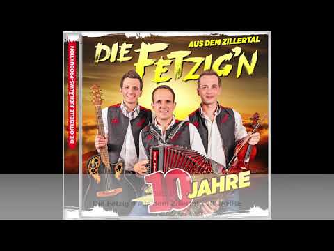 Die Fetzig`n - Album 2019 - 10 Jahre