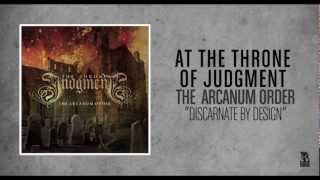 At The Throne Of Judgment - Discarnate By Design