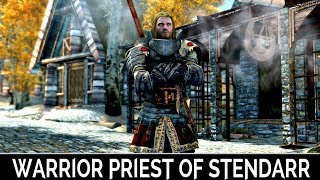 Skyrim Special Edition: ▶️Warrior Priest Of Stendarr◀️ Mini Mod Showcase