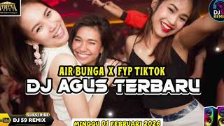 Download lagu DJ AGUS TERBARU __ ATHENA BANJARMASIN __ AIR BUNGA X FYP TIKTOK __ MINGGU 01 FEBRUARI 2026 mp3