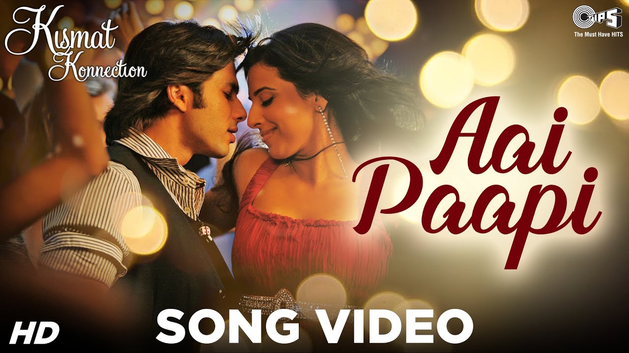 Aai Papi Aai Papi Aai Lyrics | Kismat Konnection | Neeraj Shridhar | Pritam Chakraborty