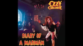 Ozzy Osbourne - Diary Of A Madman [1981] [Full Album]