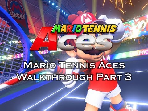 Mario Tennis Aces Walkthrough Part 3