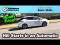Hill Starts In An Automatic Car Basic Driving Skills