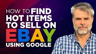 Niche Research - How to Find HOT Items To Sell on eBay using Google