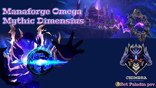 Manaforge Omega - Mythic Dimensius Cutting Edge! - Ret Paladin pov