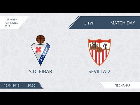 AFL18. Spain. Segunda. Day 5. S.D. Eibar - Sevilla-2.