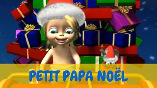 Bébé Lilly - Petit Papa Noël (avec paroles)