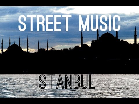 The Sound of Istanbul - So klingen die Straßen Istanbuls