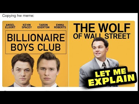 This Movie Made $126 | Let Me Explain Billionaire Boys Club