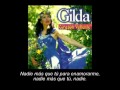 Gilda - ÁMAME SUAVECITO - Subtitulado 