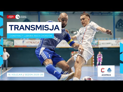 CONSTRACT LUBAWA-RUCH CHORZÓW| NA ŻYWO | 16. KOLEJKA 2025/26