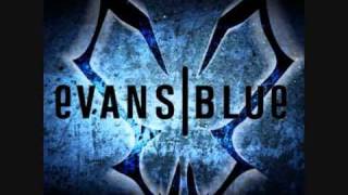 Evans Blue - My Damsel - A Confession to an Adversary