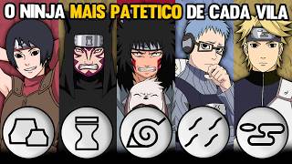 O PIOR NINJA DE CADA VILA EM NARUTO