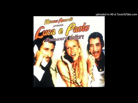 Mimmo Amerelli Presenta Luca E Paolo - Buonasera dottore
