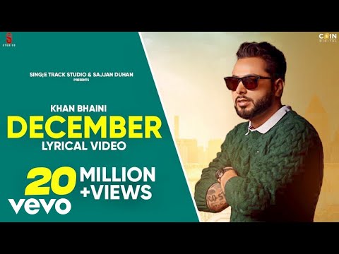Khan Bhaini - December (Lyrical Video ) Khan Bhaini | Latest Punjabi Song 2024