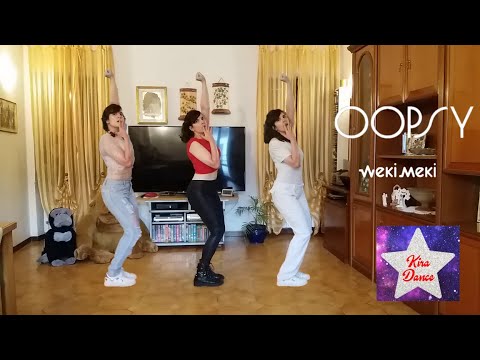 Weki Meki 위키미키 - OOPSY [Dance Cover by Kira]