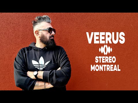 Veerus at Stereo Montreal | 27.09.2024