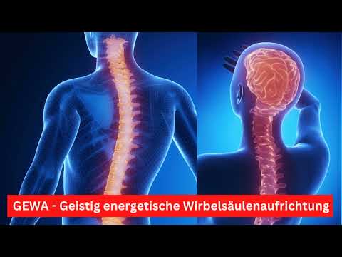 GWA-Methode                     Geistig energetische Wirbelsäulenaufrichtung