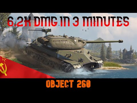 World of Tanks Console - OBJECT 260 [6,2 K DMG IN 3 MINUTES]