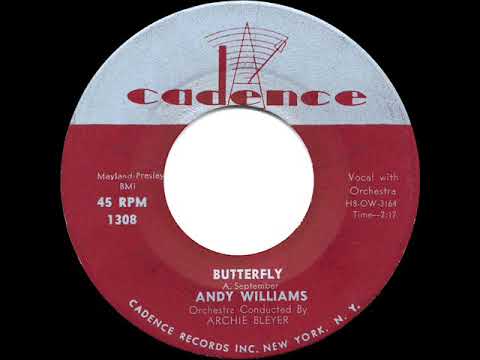 1957 HITS ARCHIVE: Butterfly - Andy Williams (a #1 record)