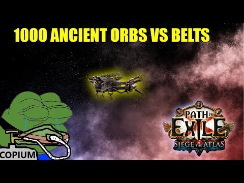 1000 ANCIENTS ORBS V BELTS + 5 HEADHUNTER DOUBLE CORRUPTS