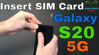 Samsung Galaxy S20 5G Insert The SIM Card