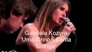 Gabriela Kozyra 'Uma Gringa Canta Guinga' - Fresh Jazz Agency