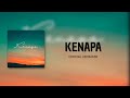 KENAPA OFFICIAL UBI BAKAR Official Video Lirik