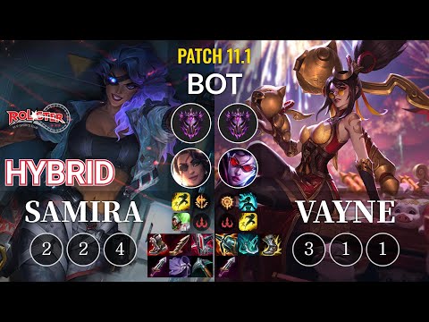 KT HyBriD Samira vs Vayne Bot - KR Patch 11.1