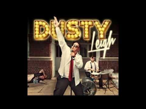 Dusty Leigh-No Phucks