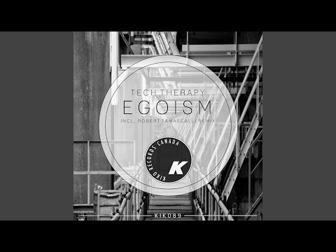 Egoism (Original Mix)
