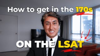 How to score in the 170s on the LSAT.