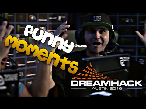 DREAMHACK AUSTIN 2016 - FUNNY & BEST MOMENTS "NA CS" - CS:GO