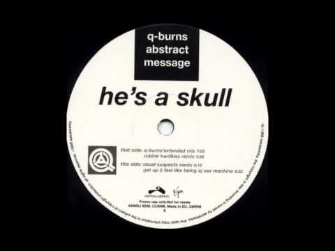 Q-Burns Abstract Message - Get Up (I Feel Like Being A) Sex Machine (James Brown Cover)