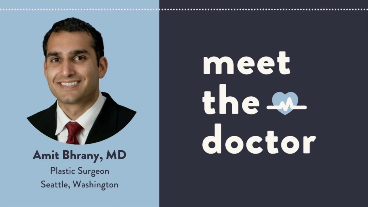 Amit Bhrany, MD - Facial Plastic Surgeon in Seattle, Washington