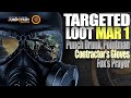 The Division 2 New Targeted Loot Today March 1 2022 Contractor S Gloves Best PVE Build